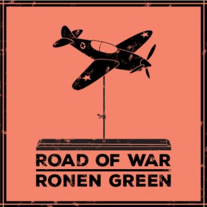 Ronen Green - Road of War/Design by Grotesca